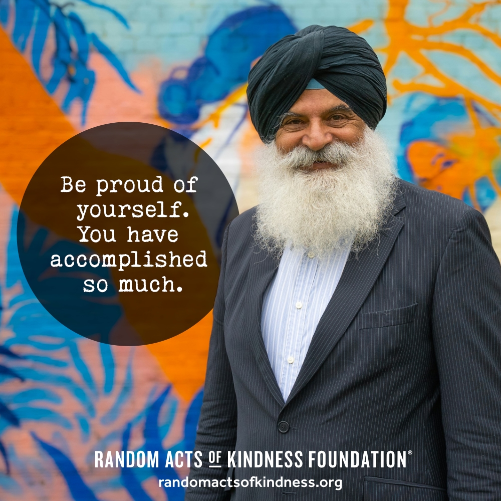 Be proud of yourself. You have accomplished so much. —Brooke