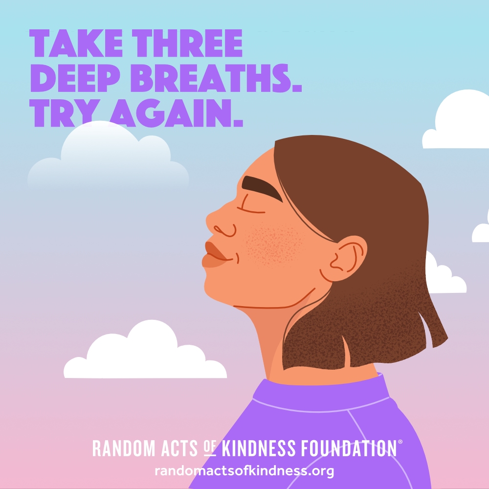 Take three deep breaths. Try again. —Brooke