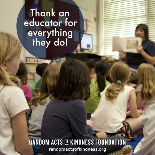 Thank an educator for everything they do! —Brooke