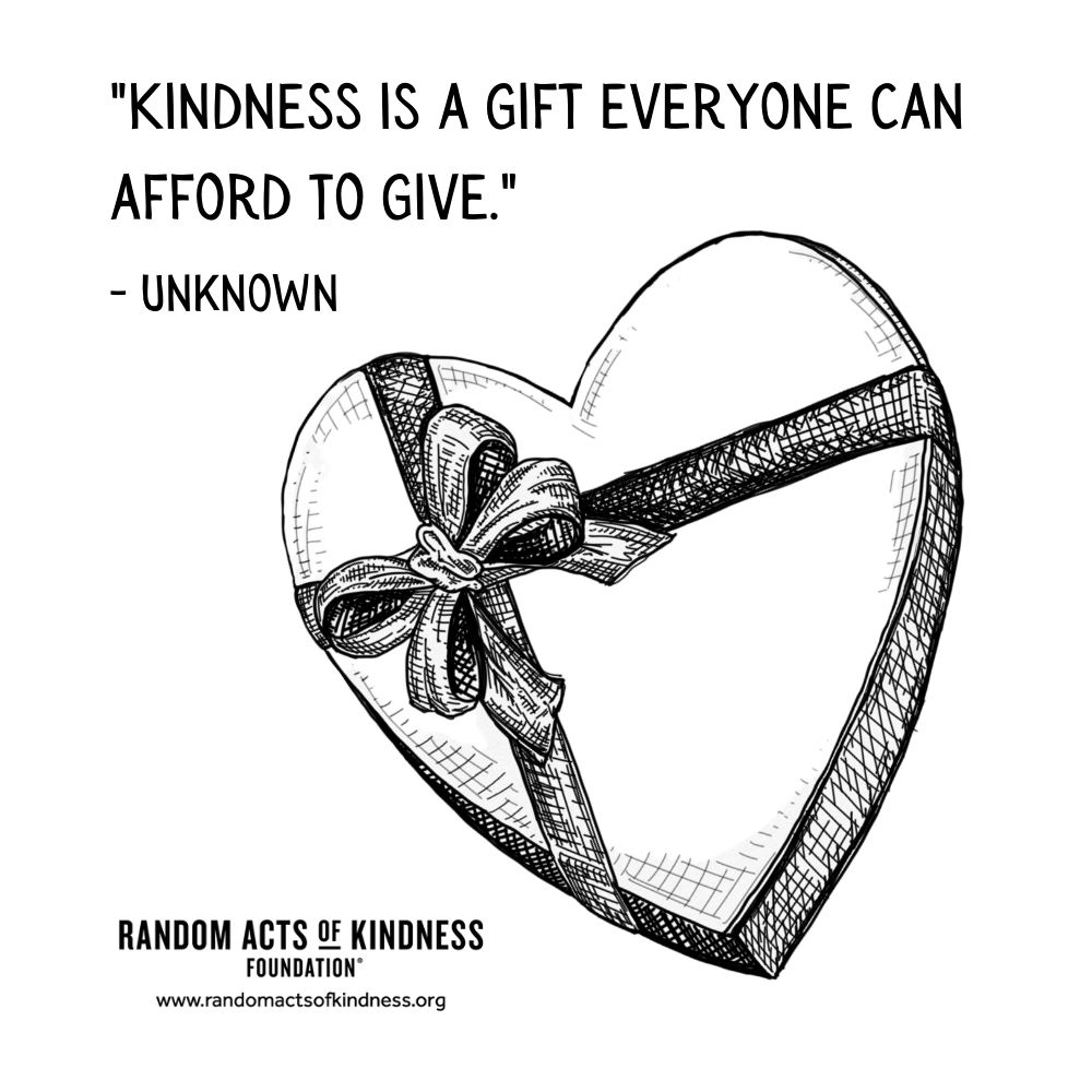 Quotation: Kindness is a gift everyone can afford to give Unknown